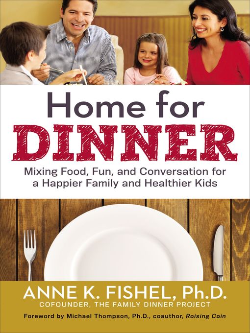 Title details for Home for Dinner by Anne Fishel - Available